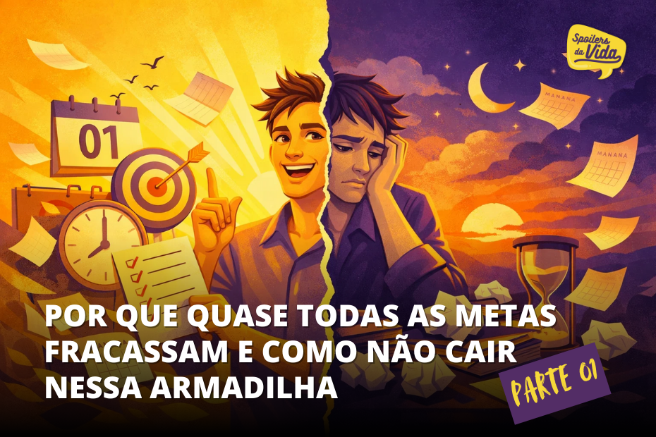 Ilustração dividida ao meio: à esquerda, um homem animado segura uma lista de metas cumpridas com calendários e alvos ao fundo, representando o otimismo do início do ano; à direita, o mesmo homem aparece cansado e frustrado, cercado de papéis amassados e relógios de areia, simbolizando o abandono das metas de Ano Novo com o passar do tempo. Tons de amarelo e roxo predominam.